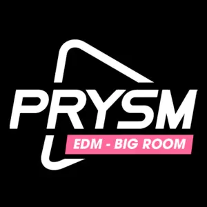 Prysm EDM - Big Room